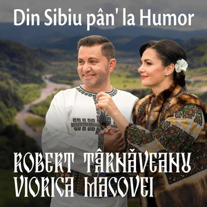 Din Sibiu Pân' la Humor