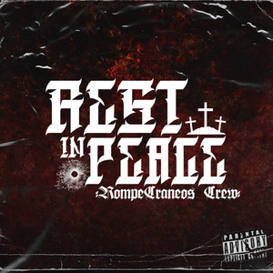 Rest in Peace (Explicit)