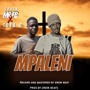 Mpaleni (feat. TOFA C) (Explicit)