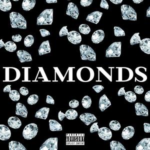 Diamonds (Explicit)