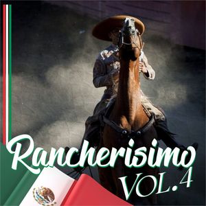 Rancherisimo, Vol.4