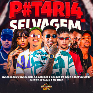 Putaria Selvagem (Explicit)