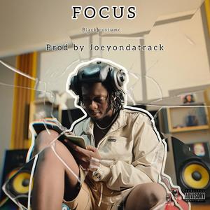 Focus