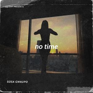 No Time (Explicit)