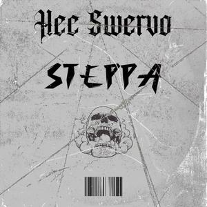 Steppa (Explicit)