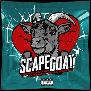 Scapegoat! (feat. Niya Cheré & Shala Shenelle) [Explicit]