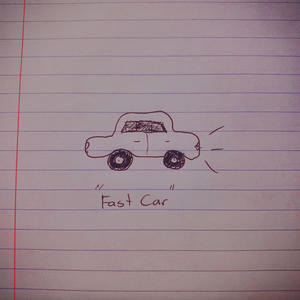 Fast Car