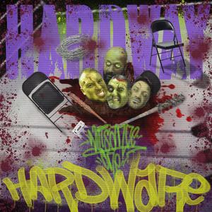 Hardway (feat. Hardware) (Explicit)