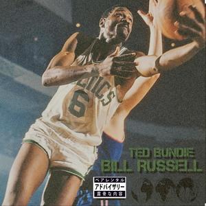 Bill Russell (Explicit)