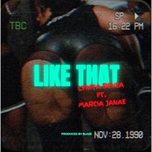 Like That (feat. Lynita Renea) (Explicit)