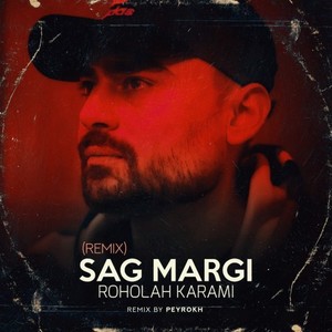 Sag Margi (Remix)