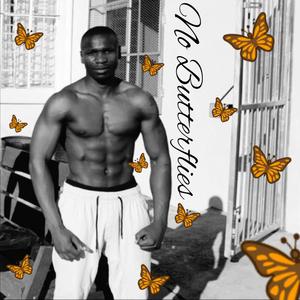 No Butterflies
