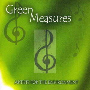 Green Measures: Artists For The Environment