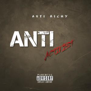 Anti Activist (Explicit)