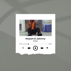 Mozart et Johnny (Radio Edit) [Explicit]