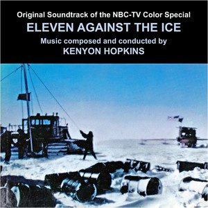 Eleven Against the Ice (Original TV special soundtrack)