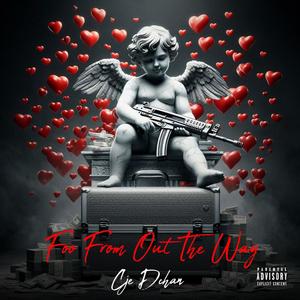 Foo From Out The Way (Explicit)