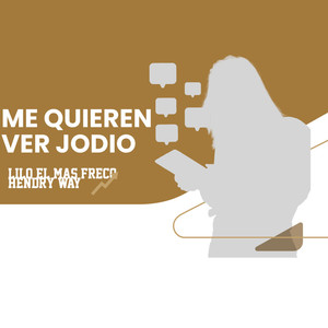 Me Quieren Ver Jodio (Explicit)