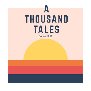 A Thousand Tales