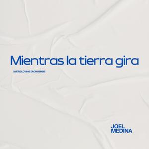 Mientras la tierra gira (Instrumental)