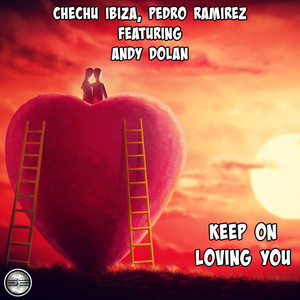 Keep On Loving You (Original Mix)