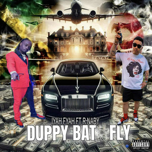 Duppy Bat Fly (Explicit)