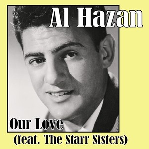 Our Love (feat. The Starr Sisters)