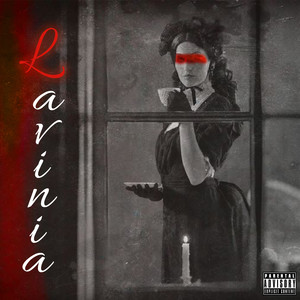 Lavinia (Explicit)