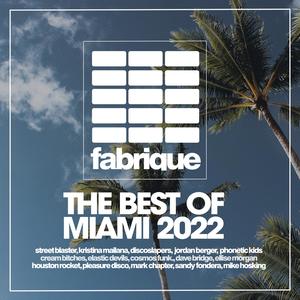 The Best Of Miami 2022