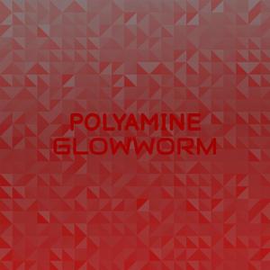 Polyamine Glowworm