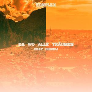 Da wo alle träumen (feat. Ohdrej)