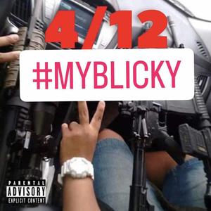 My Blicky (feat. J.R. Da Hillside Husler, Aok LiL Shawn & G Head) (Explicit)