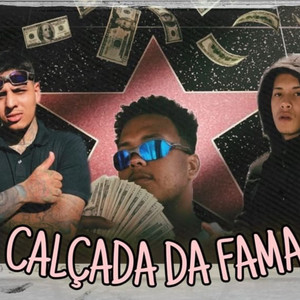Calçada da Fama (Explicit)