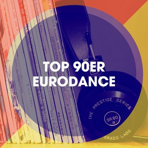 Top 90ER Eurodance