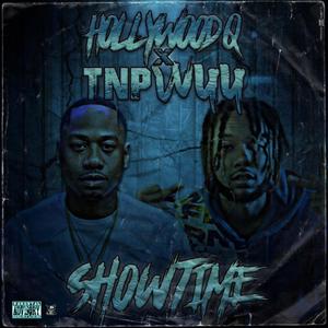 Showtime (feat. TNP Wuu) [Explicit]