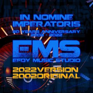 IN NOMINE IMPERATORIS (2022 Version)