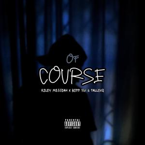 Of course (Explicit)