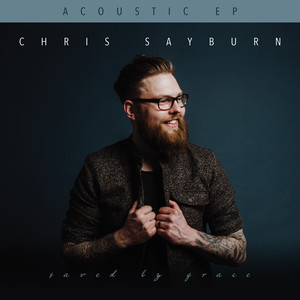 Saved by Grace (Acoustic Sessions)