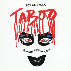 Boy George's Taboo (Original London Cast Recording)