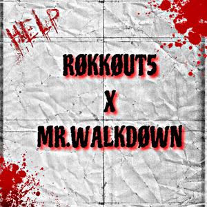 Mr WalkDown (Explicit)