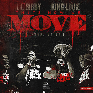 How We Move(feat. King Louie) (Explicit)