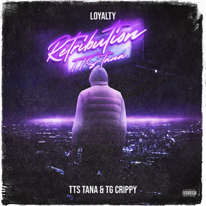 Loyalty (Explicit)