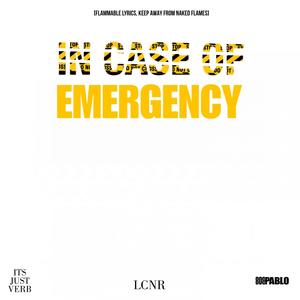 In Case of Emergency (Explicit)