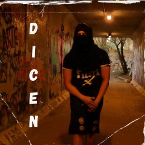 Dicen (Explicit)
