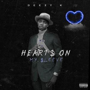 Hearts On My Sleeve (Explicit)