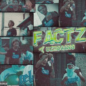 Factz (Explicit)