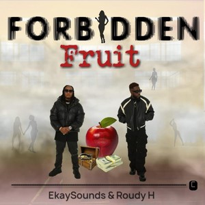 Forbidden Fruit (Explicit)