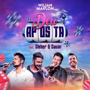 Deu Aposta (feat. Cleber & Cauan)