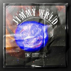 Jimmy Wrld (Explicit)