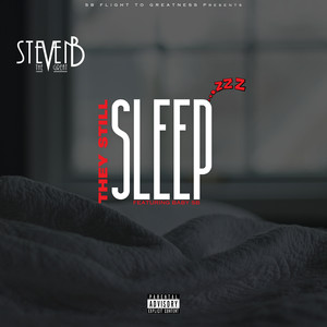 They Still Sleep (Explicit)